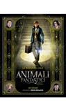 Animali fantastici e dove trovarli: la magia del film - Ian Nathan - 9788858963470