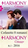 Cofanetto 8 Harmony Collezione n.1/2016 - Lucy Monroe ; Abby Green ; Michelle Conder ; Melanie Milburne ; Dani Collins ; Amanda Cinelli ; Maggie Cox ; Lynne Graham - 9788858964330