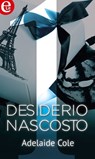 Desiderio nascosto (eLit) - Adelaide Cole - 9788858966570