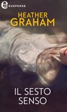 Il sesto senso (eLit) - Heather Graham - 9788858968406