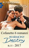 Cofanetto 6 Harmony Destiny n.11/2017 - Kristi Gold ; Yvonne Lindsay ; Catherine Mann ; Sarah M. Anderson ; Jules Bennett ; Sheri Whitefeather - 9788858970324