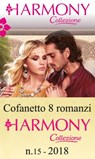 Cofanetto 8 Harmony Collezione n.15/2018 - Jennie Lucas ; Tara Pammi ; Maggie Cox ; Natalie Anderson ; Melanie Milburne ; Sharon Kendrick ; Lynne Graham ; Cathy Williams - 9788858976258