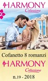 Cofanetto 8 Harmony Collezione n.19/2018 - Carol Marinelli ; Jennie Lucas ; Carole Mortimer ; Cathy Williams ; Sara Craven ; Chantelle Shaw ; Maya Blake ; Melanie Milburne - 9788858982976
