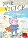 Super Victor - Rosalba Corallo - 9788859014287