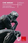 Che ansia! - Albert Ellis - 9788859014744