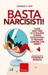 Basta narcisisti! - V. LOVE CANDACE - 9788859018445