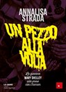 Un pezzo alla volta - Annalisa Strada ; Guido Sgardoli - 9788859040729