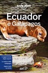 Ecuador e Galapagos - Isabel Albiston ; Brian Kluepfel ; Wendy Yanagihara ; Morgan Masovaida ; Jade Bremner - 9788859254386