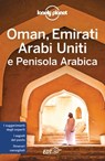 Oman, Emirati Arabi Uniti e Penisola Arabica - Jenny Walker ; Jessica Lee ; Jade Bremner - 9788859267485