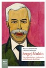 Sergej Ščukin - Natalia Semënova ; André Delocque - 9788860102591