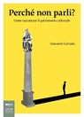 Perché non parli? - Giovanni Carrada - 9788860103871
