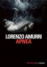 Apnea - Lorenzo Amurri - 9788860443465