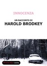 Innocenza - Harold Brodkey - 9788860443625