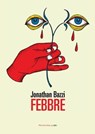 Febbre - Jonathan Bazzi - 9788860446251