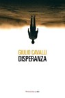 Disperanza - Giulio Cavalli - 9788860447197