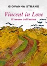 Vincent in love - Giovanna Strano - 9788860528117