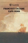 Capo Horn - Francisco Coloane - 9788860882035