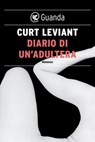 Diario di un'adultera - Curt Leviant - 9788860882790