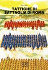 Tattiche di battaglia di Roma 390 - 110 a.C. - Nic Fields - 9788861025431