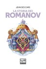 La storia dei Romanov - Jean Des Cars - 9788861028302