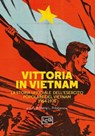 Vittoria in Vietnam - Merle L. Pribbenow - 9788861028920
