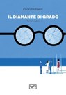 Il diamante di Grado - Paolo Pichierri - 9788861029286