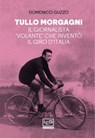 Tullo Morgagni - Domenico Guzzo - 9788861029453