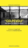 Colpevoli - Annalisa Graziano - 9788861536135