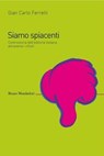 Siamo spiacenti - Gian Carlo Ferretti - 9788861597464