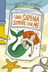 Una sirena sempre con me - Florence Medina - 9788861898226
