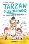 Tarzan musolungo. Un pony al galoppo verso la libertà - Cécile Alix - 9788861898639