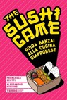 The Sushi Game - Francesca Scotti - 9788861899315