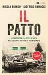 Il patto - Nicola Biondo ; Sigfrido Ranucci - 9788861901216