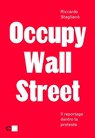 Occupy Wall Street - Riccardo Staglianò - 9788861903074