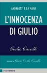 L'innocenza di Giulio - Giulio Cavalli - 9788861903197