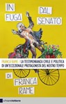 In fuga dal Senato - Franca Rame - 9788861905177