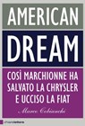 American dream - Marco Cobianchi - 9788861906112