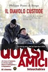 Il diavolo custode (Quasi amici) - Philippe Pozzo di Borgo - 9788862205795