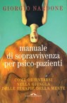 Manuale di sopravvivenza per psico-pazienti - Giorgio Nardone - 9788862206853