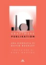 Kraftwerk. Publikation - David Buckley - 9788862316989