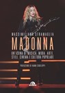 Madonna - Massimiliano Stramaglia ; Vanni Codeluppi - 9788862319874