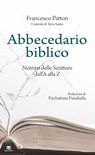 Abbecedario biblico - Francesco Patton - 9788862408592