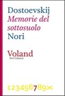 Memorie del sottosuolo - Fëdor Dostoevskij - 9788862432832