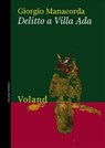 Delitto a Villa Ada - Giorgio Manacorda - 9788862432948