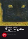 Elogio del gatto - Stéphanie Hochet - 9788862433266