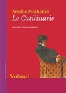 Le catilinarie - Amélie Nothomb - 9788862436762
