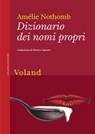 Dizionario dei nomi propri - Amélie Nothomb - 9788862436786