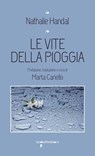 Le vite della pioggia - Nathalie Handal - 9788862525909