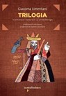 Trilogia - Giacoma Limentani - 9788862526265