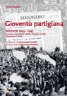 Gioventù partigiana - Franco Fognino - 9788862526487